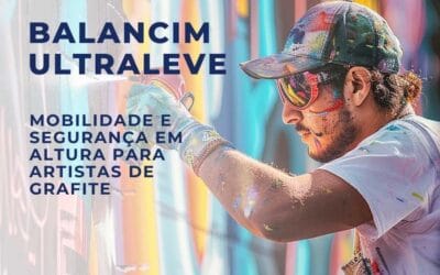 Balancins para Artistas: Segurança e Mobilidade para Grandes Projetos de Grafite