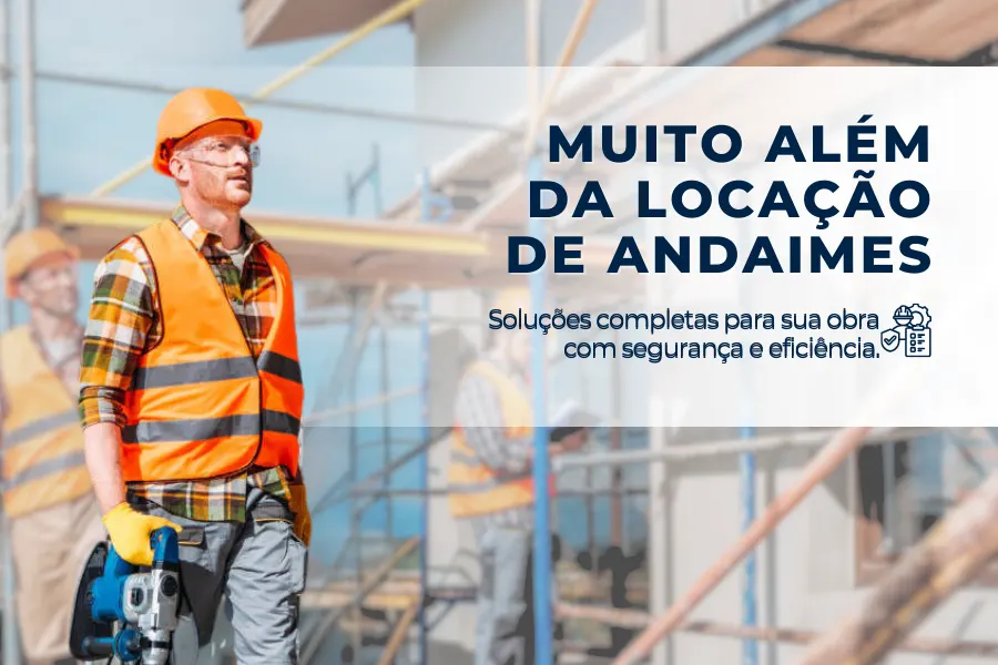 Soluções Rentalcom: Muito Além da Locação de Andaimes