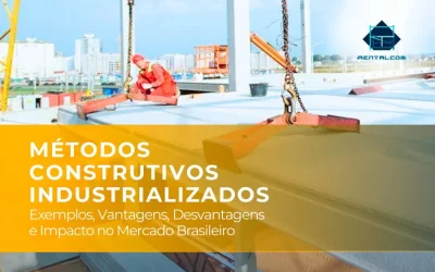 Métodos Construtivos Industrializados: Exemplos, Vantagens, Desvantagens e Impacto no Mercado Brasileiro