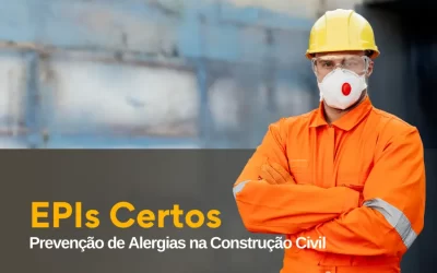 O Papel dos EPIs Certos