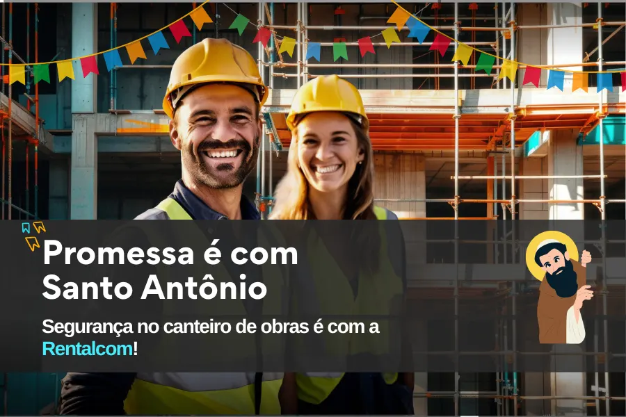 Promessa a gente deixa pra Santo Antônio. No canteiro de obras, segurança é com quem entrega inspeção, conformidade e confiança.