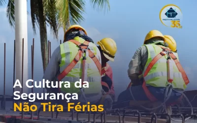 A Cultura da Segurança Não Tira Férias — como manter o foco nas obras durante o fim de ano