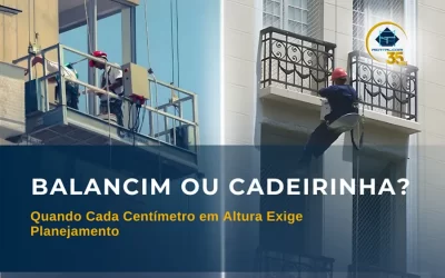 Balancim e Cadeirinha — Quando Cada Centímetro em Altura Exige Planejamento