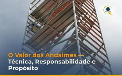 Além da Altura — O Verdadeiro Significado de Segurança na Construção Civil