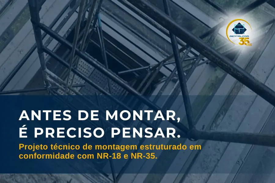 RENTALCOM-02-2026-SEM03-POST03-Antes-de-Montar-E-Preciso-Pensar_O-Que-Define-um-Projeto-Tecnico-de-Andaime-Bem-Feito-900x600