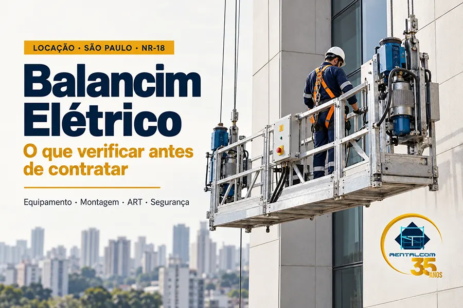 RENTALCOM-09-2026-SEM4-POST04-Balancim-Eletrico-O-que-Verificar-Antes-de-Contratar